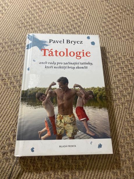 Tátologie pavel brycz ako sa stať dobrým otcom,