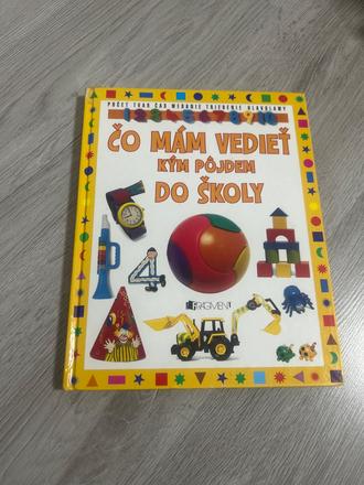 Čo mám vedieť kým pôjdem do školy, 