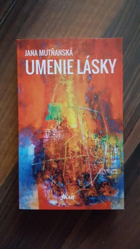 Jana mutňanská - umenie lásky,