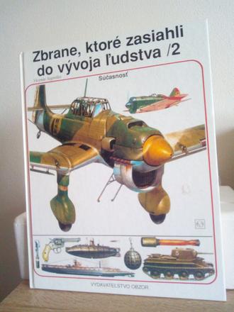 Zbrane , ktoré zasiahli do vývoja ľudstva 2,