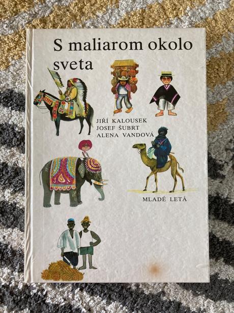 S maliarom okolo sveta-prvé vyd.1989,