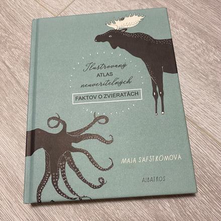 Ilustrov. atlas neuveriteľných faktov o zvieratách, 