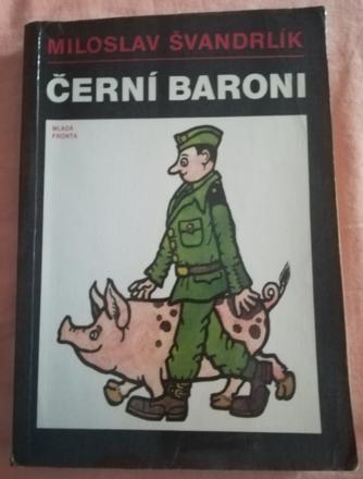 Černí baroni, 