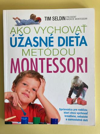 Ako vychovať úžastné dieťa metódou..,