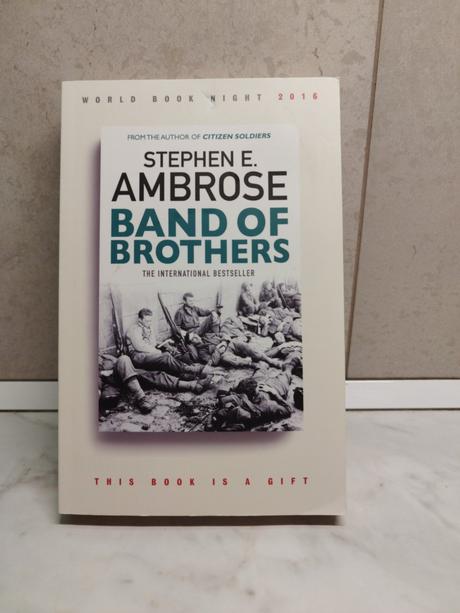 Stephen e. ambrose - band of brothers,