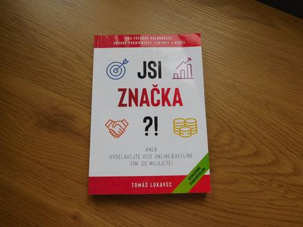 Jsi značka tomáš lukavec, 