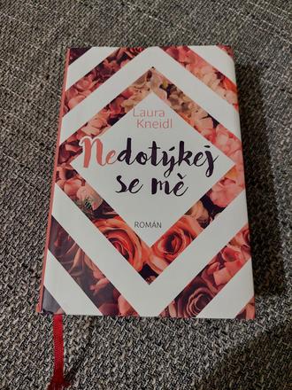 Laura kneidl nedotykej se me,