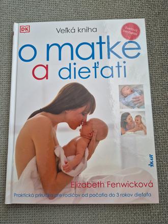 Velka kniha o matke a dietati, 