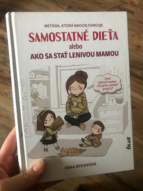 A. bykovová - lenivá mama, 