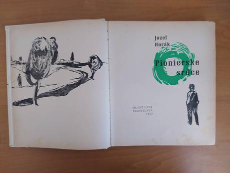 Pionierske srdce - jozef horák, 