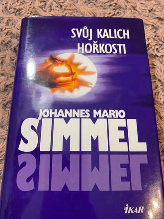 Svůj kalich hořkosti johannes mario simmel,