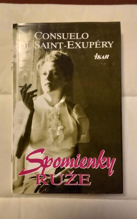Knihu - spomienky ruže, consuelo de saint-exupéry, 
