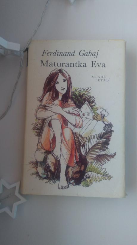 Kniha maturantka eva,