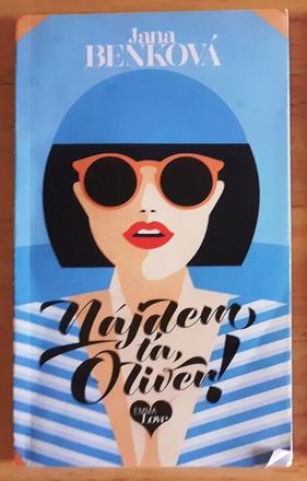 Nájdem ťa, oliver, jana benková,