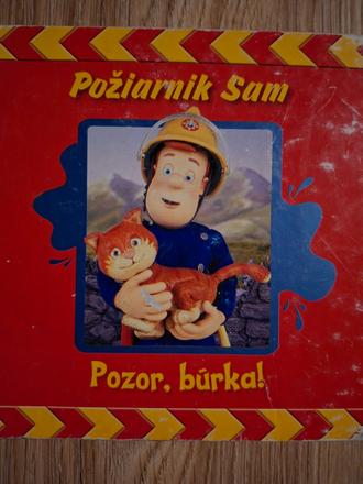 Požiarnik sam a búrka ô, 