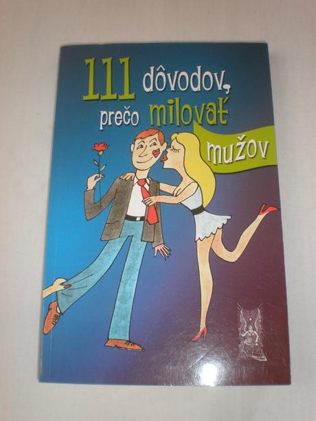 Kniha "111 dôvodov prečo milovať mužov", 