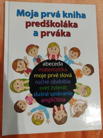 Moja prvá kniha predškoláka a prváka, 