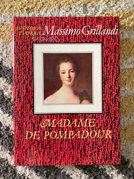 Madame de pompadour-prvé vyd.1990,