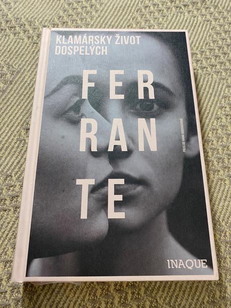 Klamársky život dospelých elena ferrante,