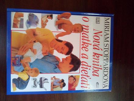 Kniha o matke a dieťati ô,