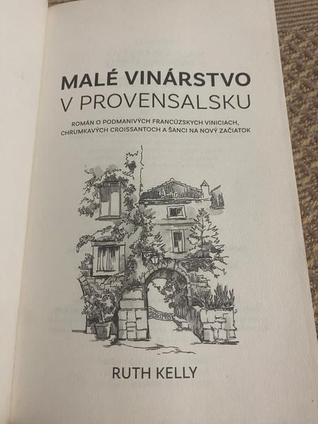 Malé vinárstvo v provensalsku román o podmanivých, 