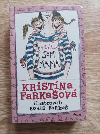 Kniha stále som mama, 