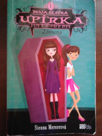 Moja sestra upírka ô, 