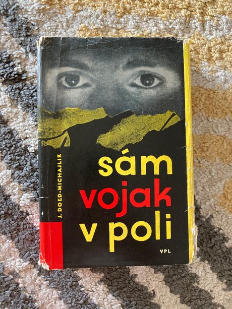 Sám vojak v poli jurij dol'd-michajlik (1963),