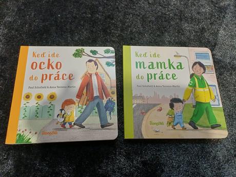 Kniha ocko ide do prace, mamka ide do prace,
