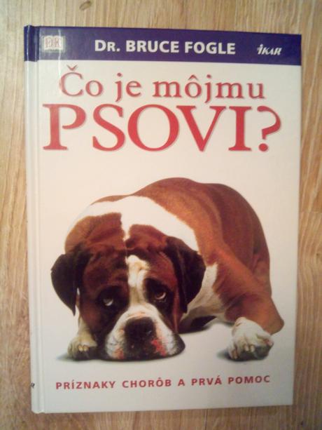 Čo je môjmu psovi, praktický psí lekár, 