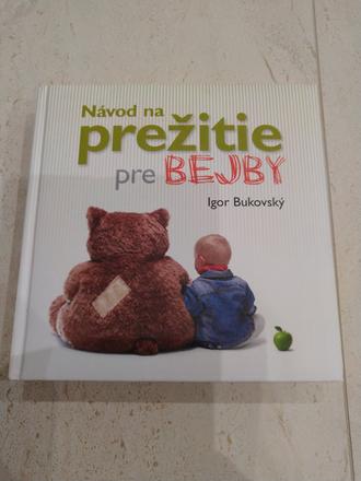 Návod na prežitie pre bejby, 