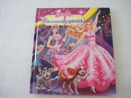 Barbie princezná a speváčka,