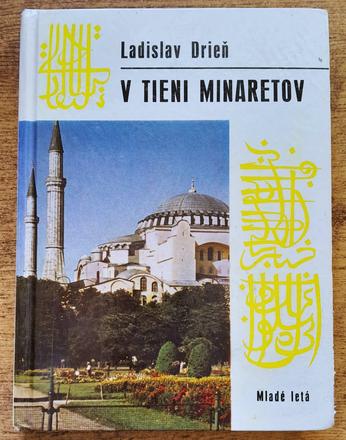 V tieni minaretov,