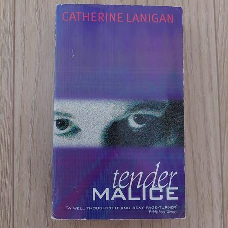 Tender malice, catherine lanigan, 