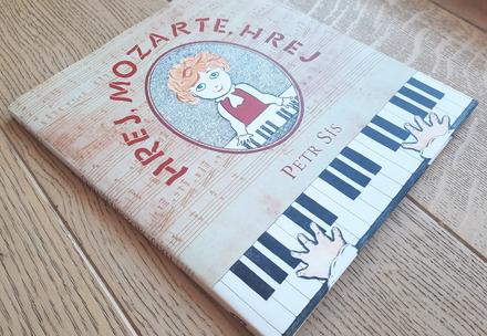 Knižka pre deti hrej, mozarte, hrej, petr sís, 