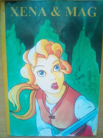 Xena a mag ô, 