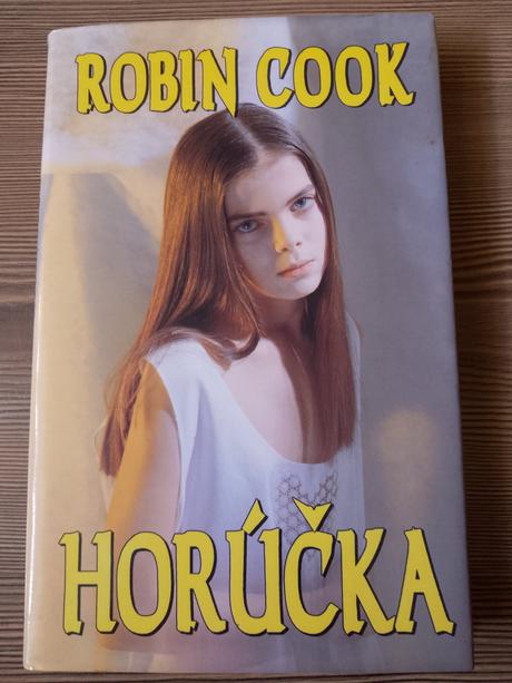 Robin cook - horúčka, 