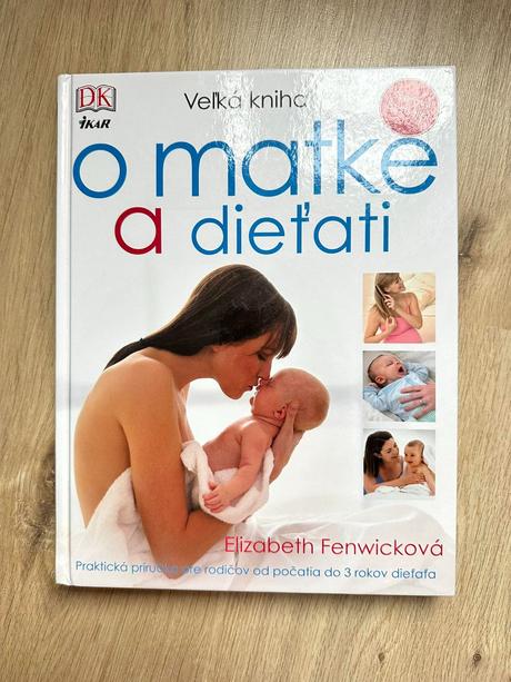 Veľká kniha o matke a dieťati, 