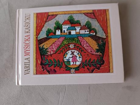 Varila myšička kašičku,