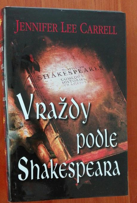 Jennifer lee carrell - vraždy podle shakespeara,