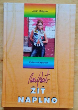Žiť naplno, kniha o dospievaní, julián melgosa,