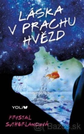 Láska v prachu hvězd, 