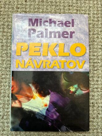 Peklo návratov - michael palmer, 