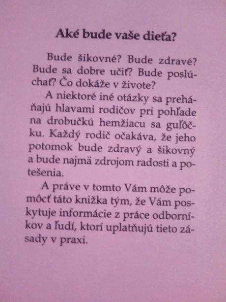 Otec , mama a ja / aké bude vsaše dieťa, 