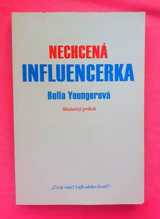Nechcená influencerka.,