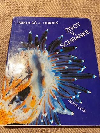 Život v schránke mikuláš j. lisický slimáky ulity, 