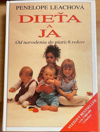 Kniha dieťa a ja - od narodenia do piatich rokov, 