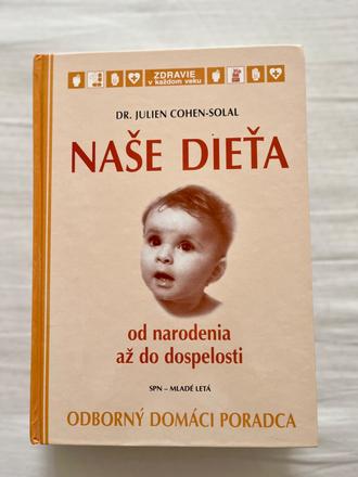 Kniha naše dieťa ...608 strán..., 