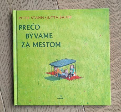 Knižka prečo bývame za mestom, 