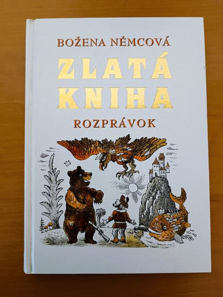 Božena nemcová - zlatá kniha rozprávok, 